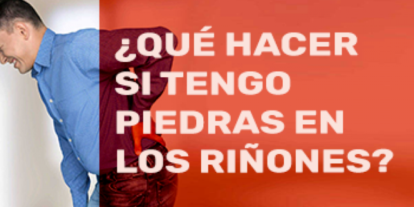 ¿Qué hacer si tengo piedras en los riñones?