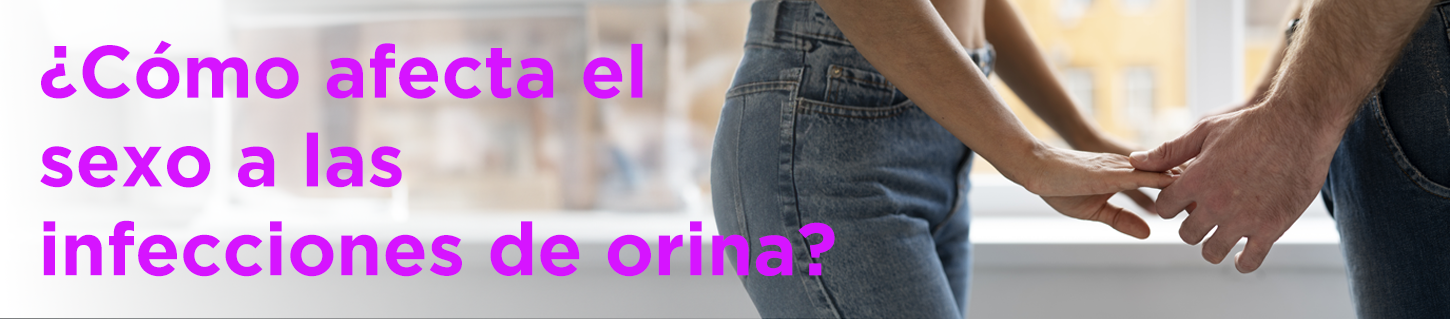 ¿Cómo afecta el sexo a las infecciones de orina?